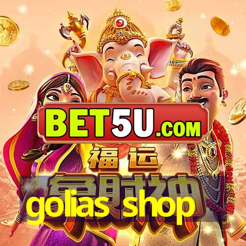 golias shop